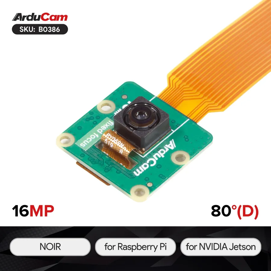 B0386 16MP NoIR Camera Module for Raspberry Pi and NVIDIA Orin Nano/Orin NX
