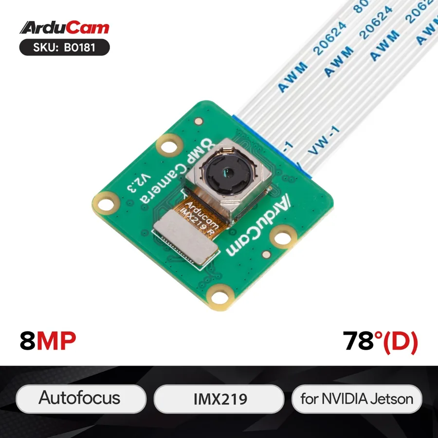 B0181 Arducam IMX219-AF Programmable/Auto Focus Camera Module for NVIDIA® Jetson AGX Orin/Orin Nano/Orin NX
