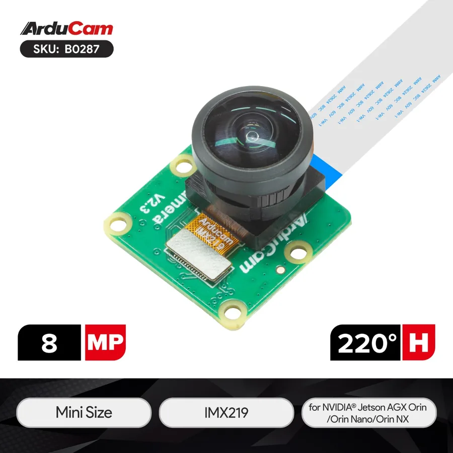 B0287 Arducam IMX219 Camera Module with fisheye lens for NVIDIA® Jetson AGX Orin/Orin Nano/Orin NX
